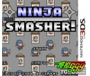 ߷ Ninja Smasher! ()