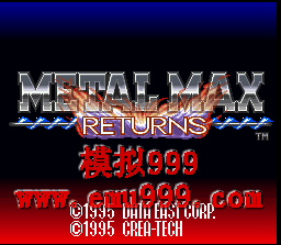 װع () - METAL MAX RETURNS (J)