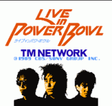 Ȩ - Live in Power Bowl - TM Network (J)